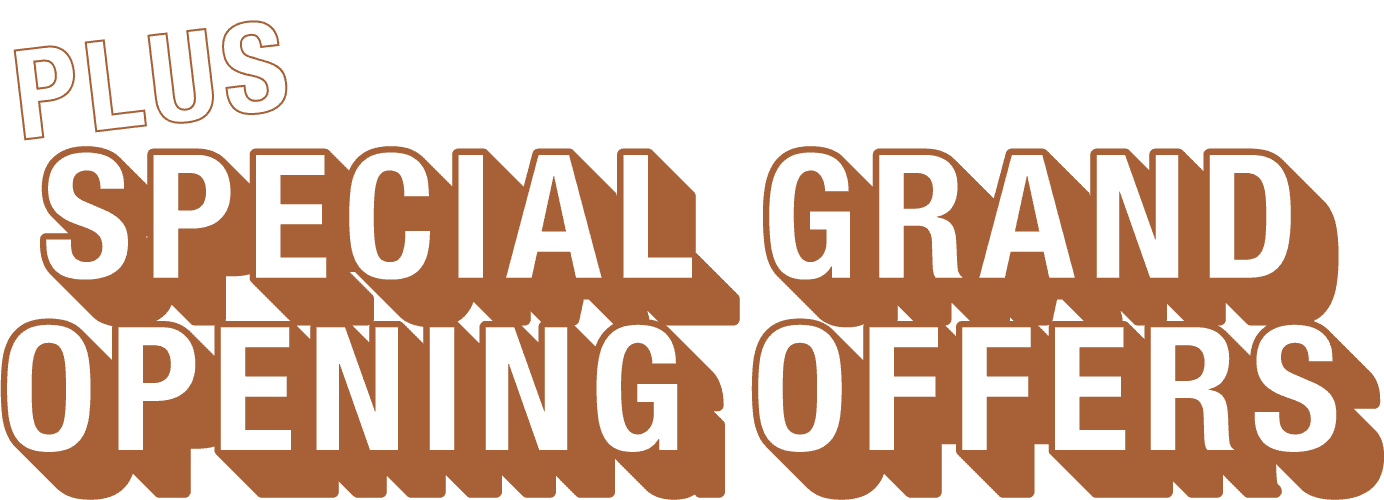 Plus Special grand Opening Offers Image